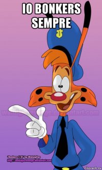 io bonkers sempre 
