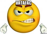 vatafac 