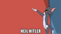  heil hitler