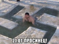  21.01-просинец!