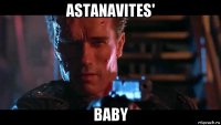 astanavites' baby