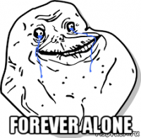  forever alone