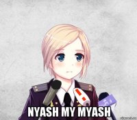  nyash my myash