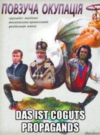  das ist coguts propagands