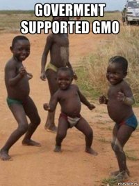 goverment supported gmo 