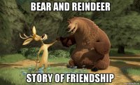 bear and reindeer story of friendship