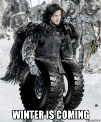  winter is coming