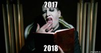 2017 2018