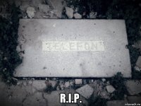  r.i.p.