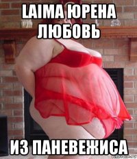 laima юрена любовь из паневежиса