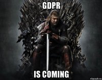 gdpr is coming