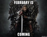 february is coming