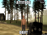 attitude drift