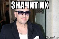 значит их 