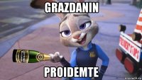 grazdanin proidemte