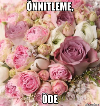 õnnitleme, õde
