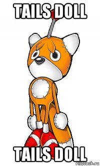 tails doll tails doll