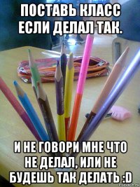 поставь класс если делал так. и не говори мне что не делал, или не будешь так делать :d