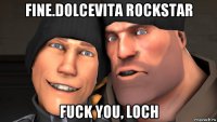 fine.dolcevita rockstar 