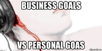 business goals vs personal goas