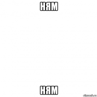 ням ням