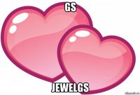 gs jewelgs