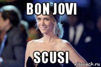 bon jovi scusi