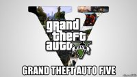 grand theft auto five