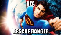 oza rescue ranger