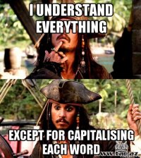 i understand everything except for capitalising each word