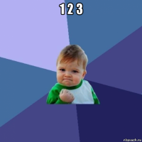1 2 3 
