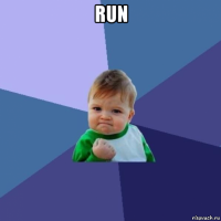 run 