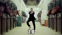  2:0