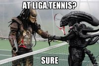 at liga.tennis? sure