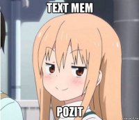 text mem pozit