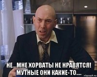  не...мне хорваты не нравятся! мутные они какие-то....