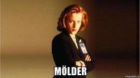  mölder