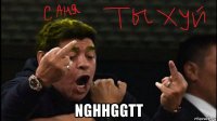  nghhggtt