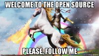 welcome to the open source please, follow me