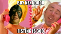 boy next door fisting is 300