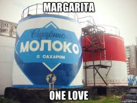 margarita one love