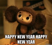  happy new year happy new year