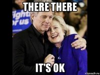 there there it's ok