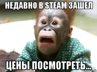 недавно в steam зашел цены посмотреть...