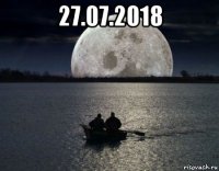 27.07.2018 