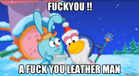 fuckyou !! a fuck you leather man