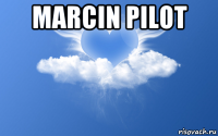 marcin pilot 