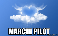 marcin pilot