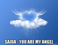  saida - you are my angel