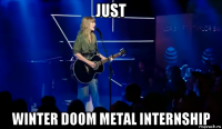 just winter doom metal internship